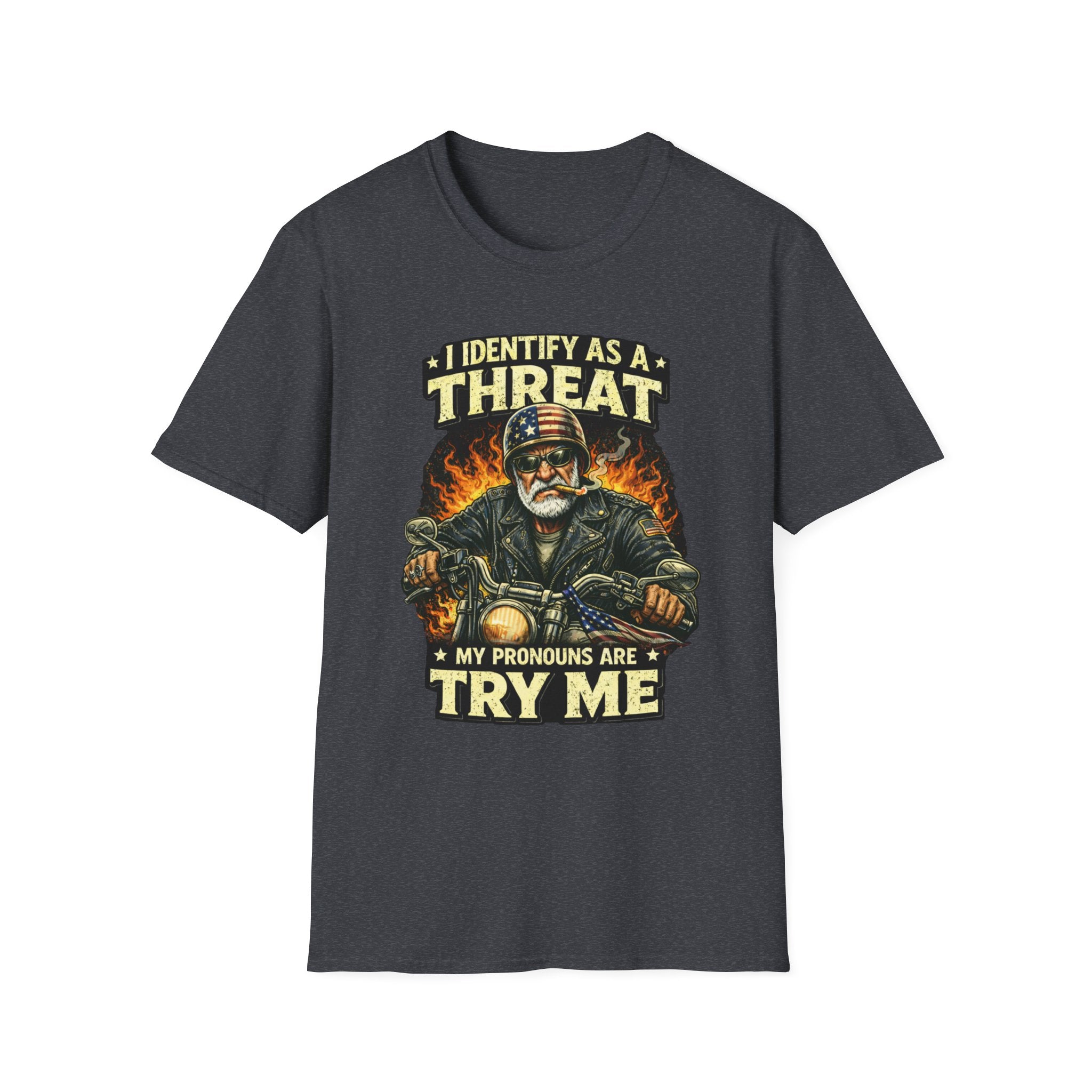 I Identify as a Threat – Try Me Biker Tee